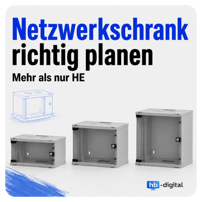Netzwerkschrank richtig planen:...